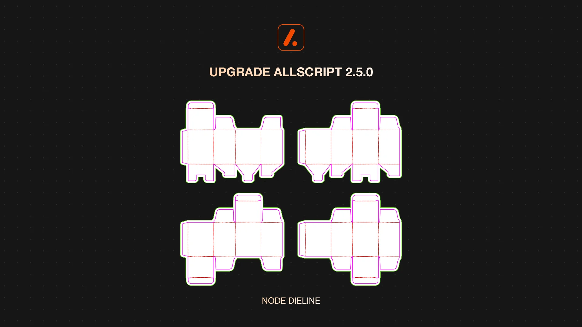 Upgrade AllScript 2.5.0: Dieline tạo khuôn hộp & True Shape Nesting